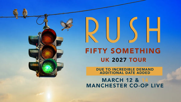 Rush - 12/03/2027