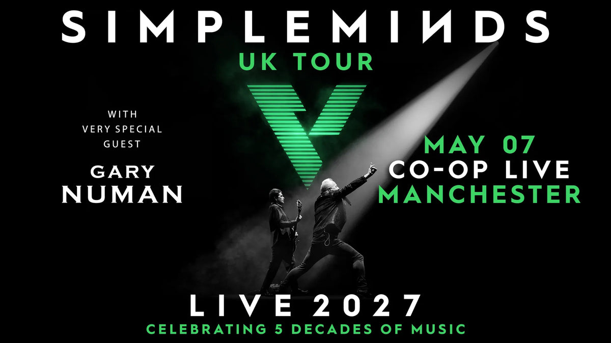 Simple Minds - 07/05/2027