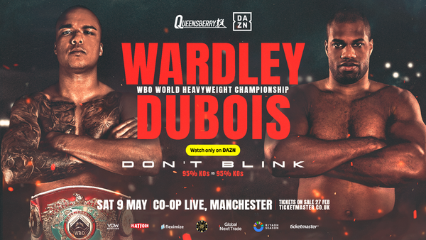 Wardley Vs Dubois - 09/05/2026