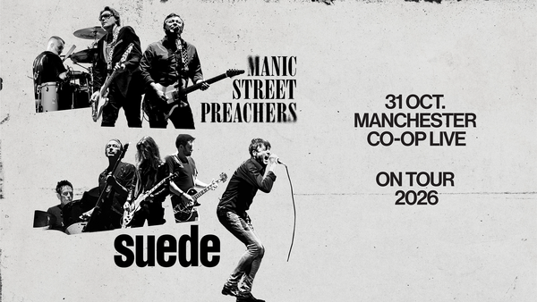 Manic Street Preachers & Suede - 31/10/2026